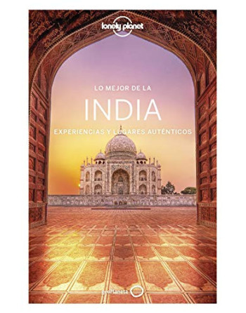 Lo mejor de la India experiencias y lugares