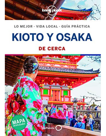 Kyoto y osaka de cerca