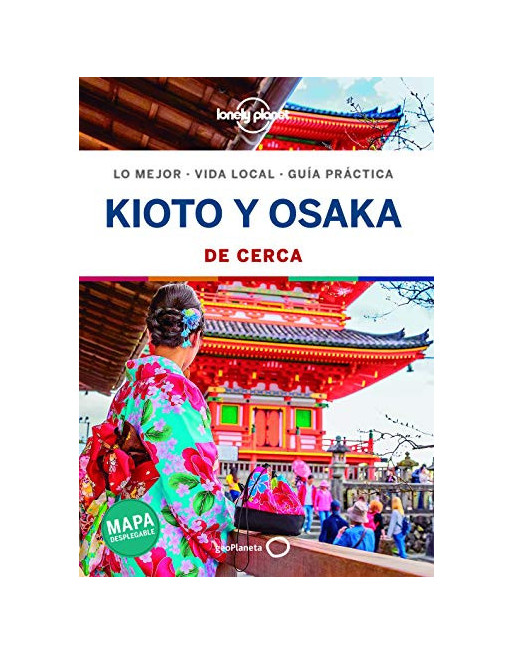 Kyoto y osaka de cerca
