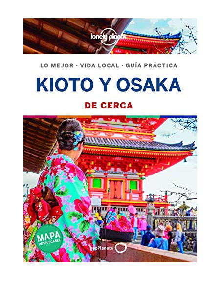 Kyoto y osaka de cerca