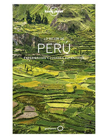 Lo mejor de Peru experiencias y lugares