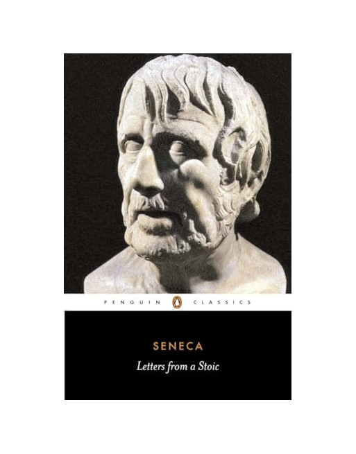 Letters from a Stoic : Epistulae Morales Ad Lucilium