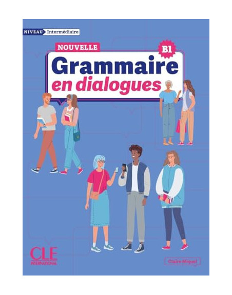 Nouveau Grammaire en dialogues b1 AUDIO WEB