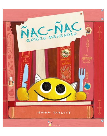 Ñac-ñac quiere merendar