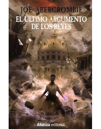 El último argumento de los reyes : la primera ley: libro III