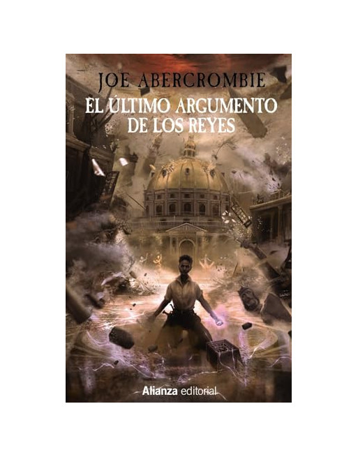 El último argumento de los reyes : la primera ley: libro III