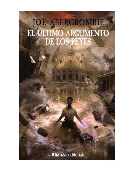 El último argumento de los reyes : la primera ley: libro III
