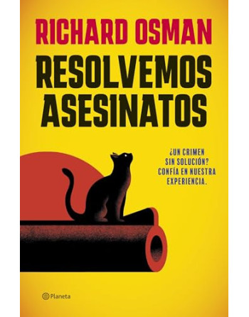 Resolvemos asesinatos