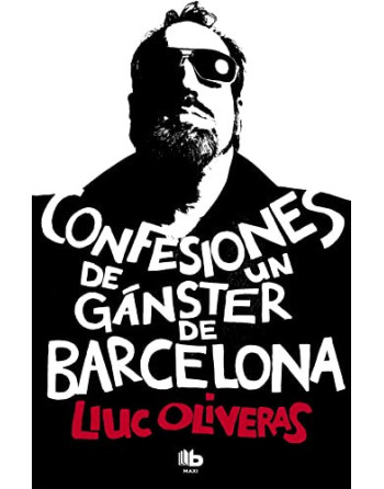 Confesiones de un gángster de Barcelona