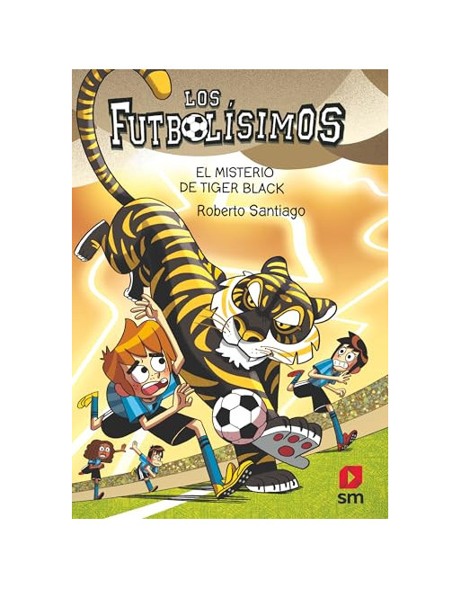 Los futbolisismos 26 El misterio de Tiger Black
