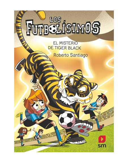 Los futbolisismos 26 El misterio de Tiger Black
