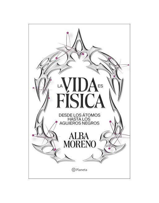 La vida es Física