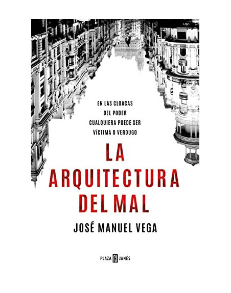 La arquitectura del mal