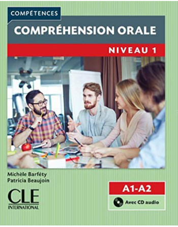 Comprehension Orale A1-A2 + cd audio
