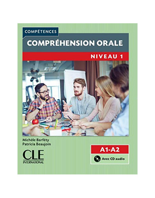 Comprehension Orale A1-A2 + cd audio