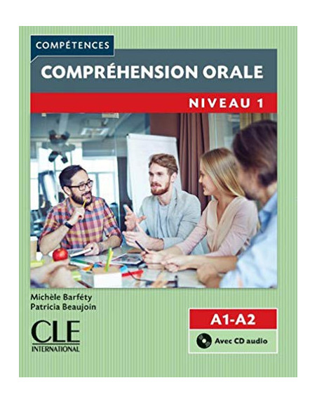 Comprehension Orale A1-A2 + cd audio