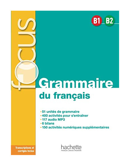 Focus Grammaire Français B1 B2 audio web+ corriges