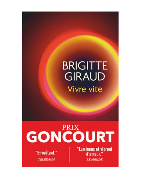 Vivre vite Goncourt 2022