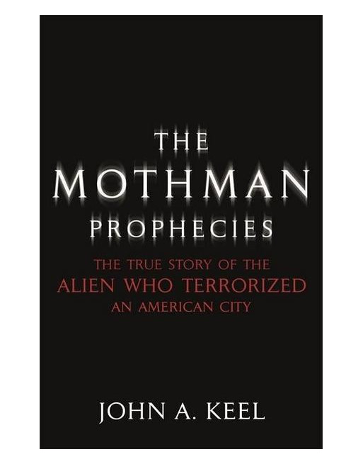 The Mothman Prophecies