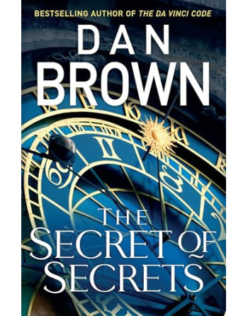 The Secret of Secrets : (Robert Langdon Book 6 Dep 2025
