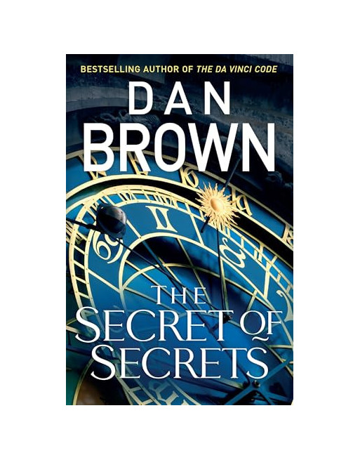 The Secret of Secrets : (Robert Langdon Book 6 Dep 2025