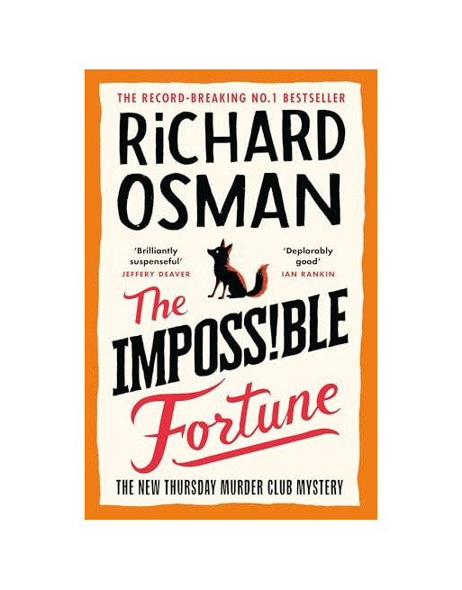 The impossible fortune