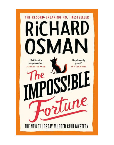 The impossible fortune