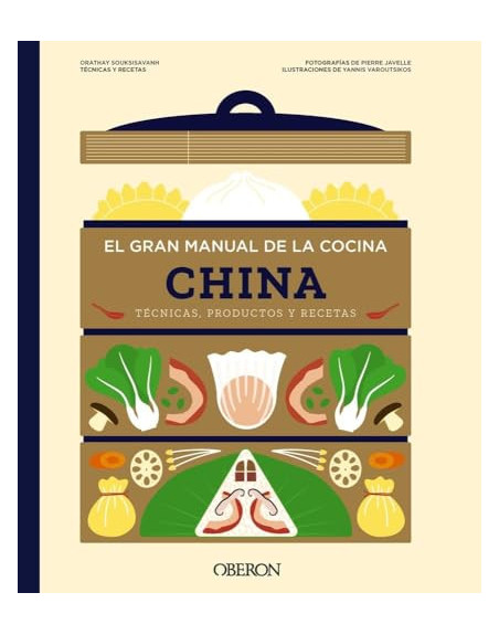 El gran manual de la cocina china : Técnicas, productos y recetas