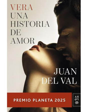Vera , una historia de amor  Premio Planeta 2025