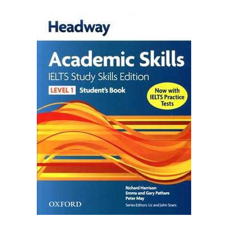 Headway Academic Skills IELTS Level 1 Study Skill Edition