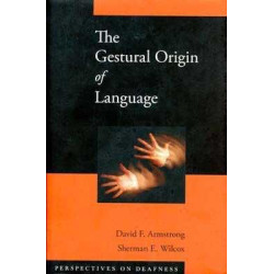 Gestural Origin of Language