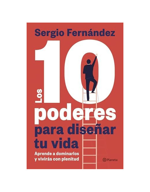 Los 10 poderes para diseñar tu vida