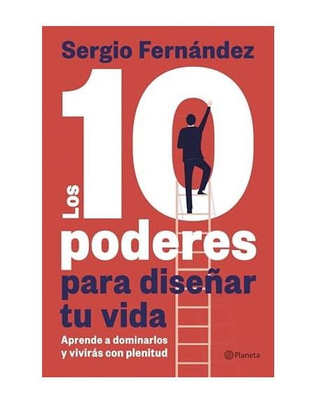 Los 10 poderes para diseñar tu vida