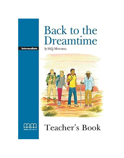 Back to the Dreamtime Intermediate teacher´s book