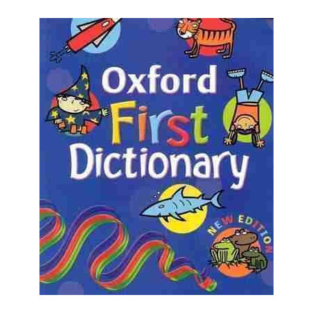 Oxford First Dictionary n/e 08