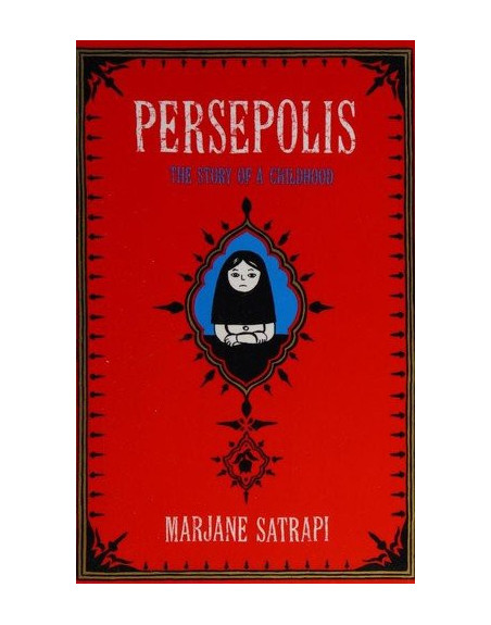 Persepolis: The Story of a Childhood