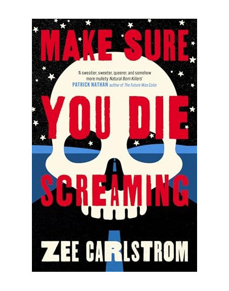 Make sure you die screaming