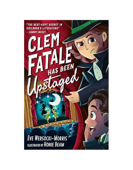 Clem Fatale has been upstaged