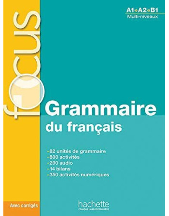 Grammaire du Francais A1/ B1 + Cd audio + corriges Focus