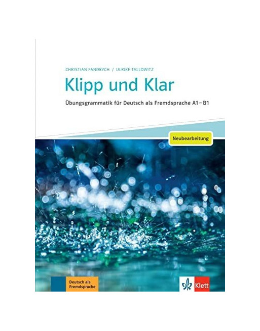 Klipp und Klar A1-B1 Ubungsdgrammatik + key '21
