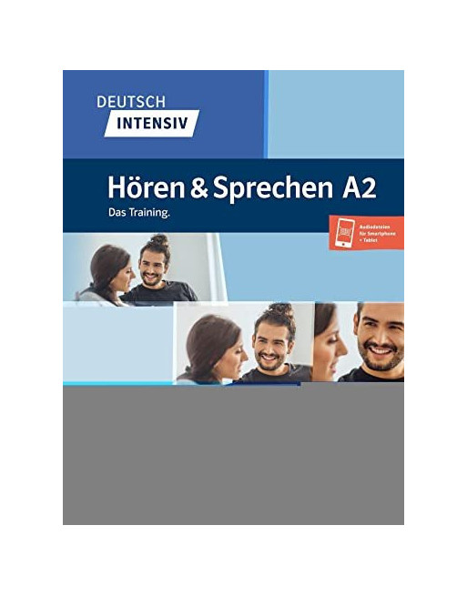 Horen und Sprechen A2 Deutsch intensiv