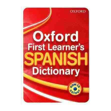 Oxford First Leaners Spanish Dictionary