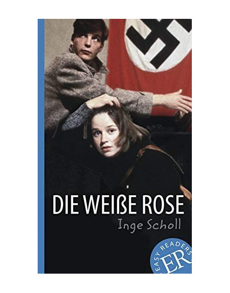 Die Weibe Rose A2 /B1  Easy Readers