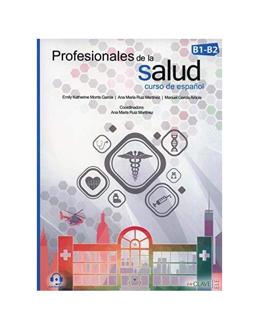 Profesionales de la salud : B1- B2