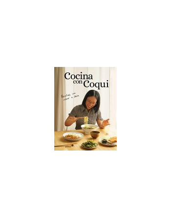 Cocina con Coqui : Recetas con sabor a Asia