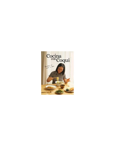 Cocina con Coqui : Recetas con sabor a Asia