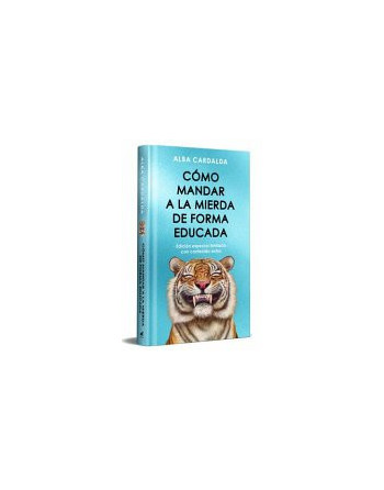 Cómo mandar a la mierda de forma educada (Edición limitada especial Navidad)