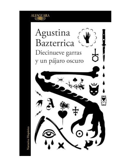 Diecinueve garras y un pajaro oscuro