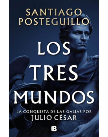 Los tres mundos (Serie Julio César 3)