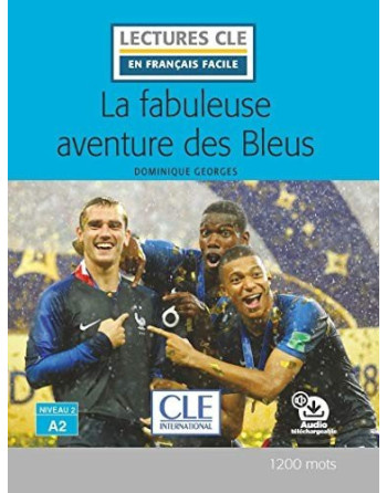 La fabuleuse aventure des Bleus A2 audio web